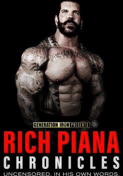 Rich Piana Chronicles