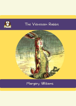 The Velveteen Rabbit