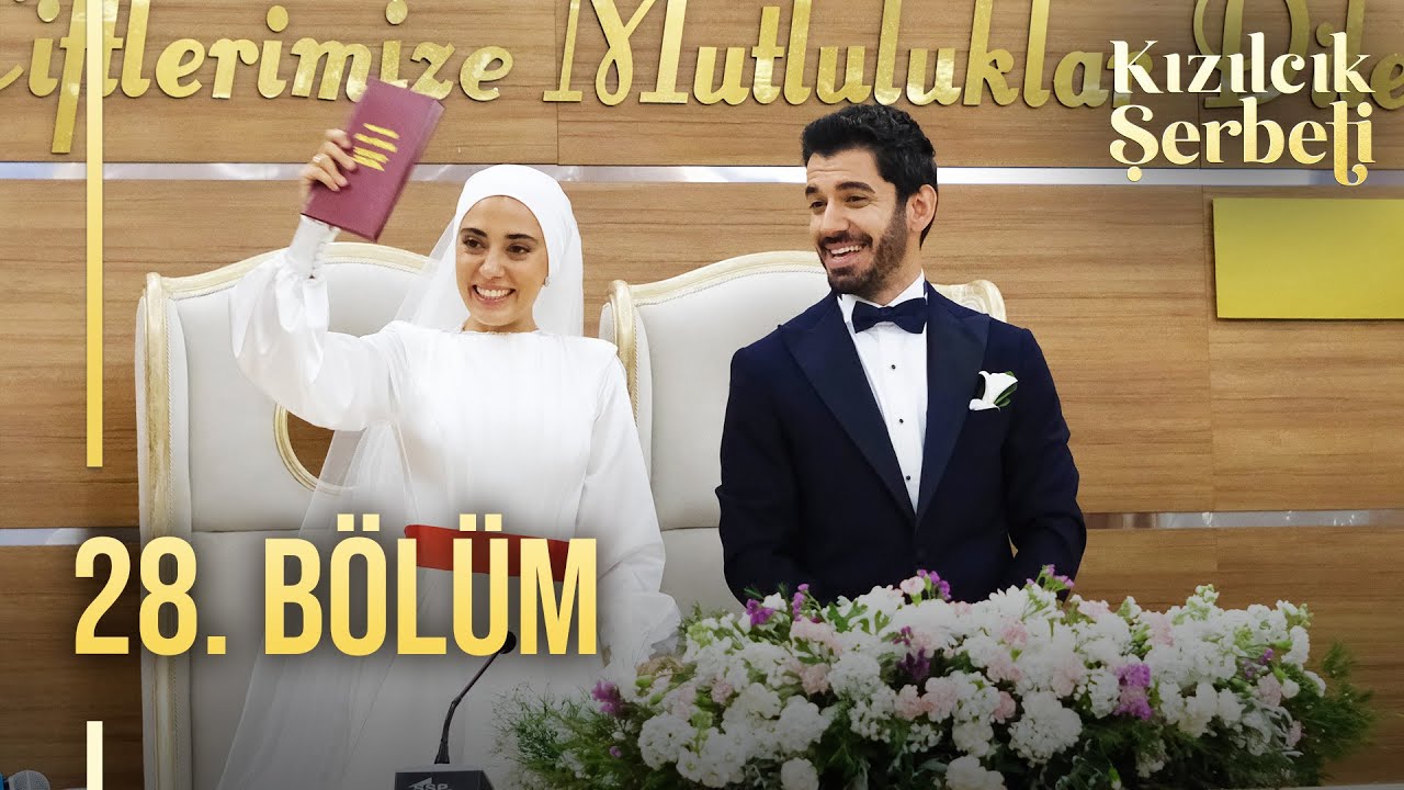 Kızılcık Şerbeti 28.Bölüm