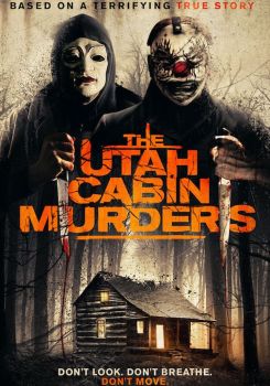 The Utah Cabin Murders