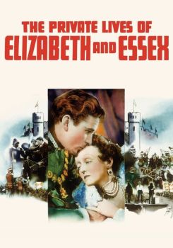 The Private Lives of Elizabeth and Essex