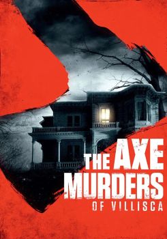 The Axe Murders of Villisca