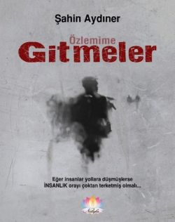 Özlemime Gitmeler