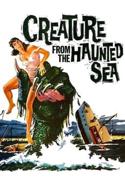 Creature from the Haunted Sea