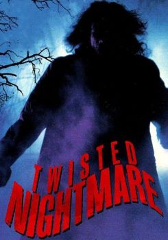 Twisted Nightmare