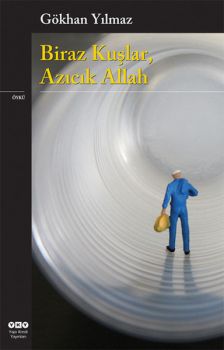 Biraz Kuşlar Azıcık Allah