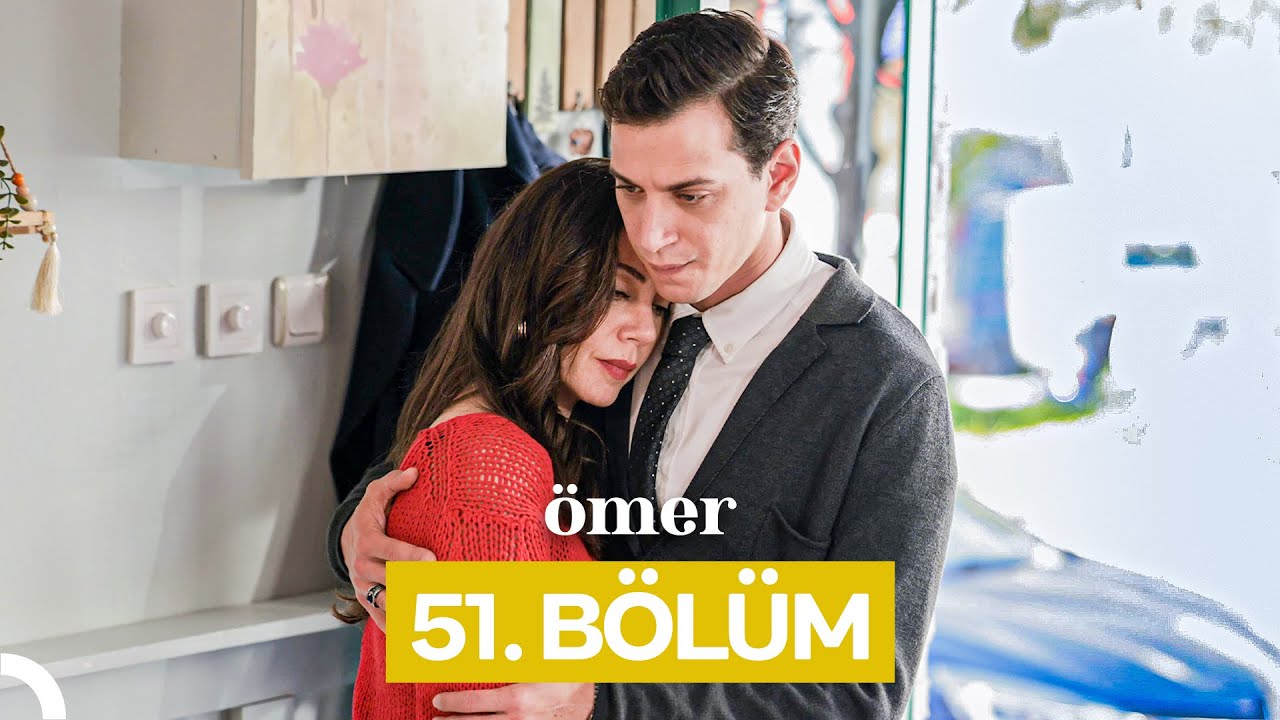 Ömer 51.Bölüm