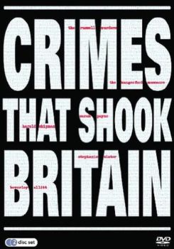 Crimes That Shook Britain