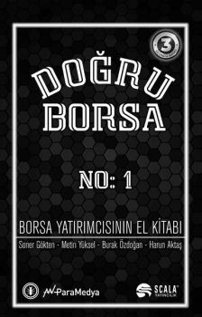 Doğru Borsa No: 1 - Borsa Yatırımcısının El Kitabı
