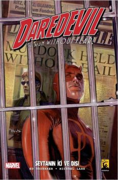 Daredevil 2.Seri Cilt 1 Şeytanın İçi Ve Dışı