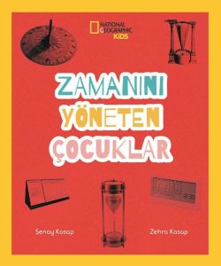 Zamanını Yöneten Çocuklar - National Geographic Kids