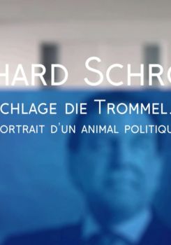 Gerhard Schröder: Schlage die Trommel