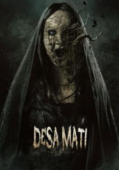 Desa Mati: The Movie