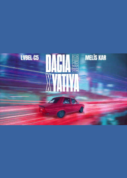 Lvbel C5, Melis Kar - DACIA X YATIYA (Remix)