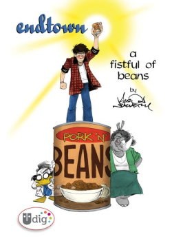 Endtown: A Fistful of Beans