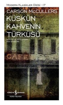 Küskün Kahvenin Türküsü - Modern Klasikler 17
