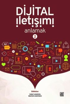 Dijital İletişimi Anlamak - 2