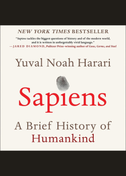Sapiens: A Brief History of Humankind