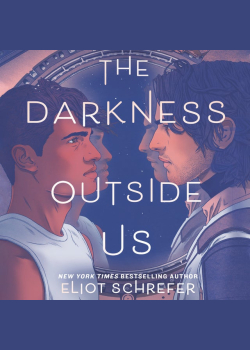 The Darkness Outside Us