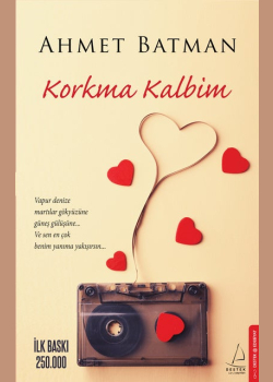 Korkma Kalbim