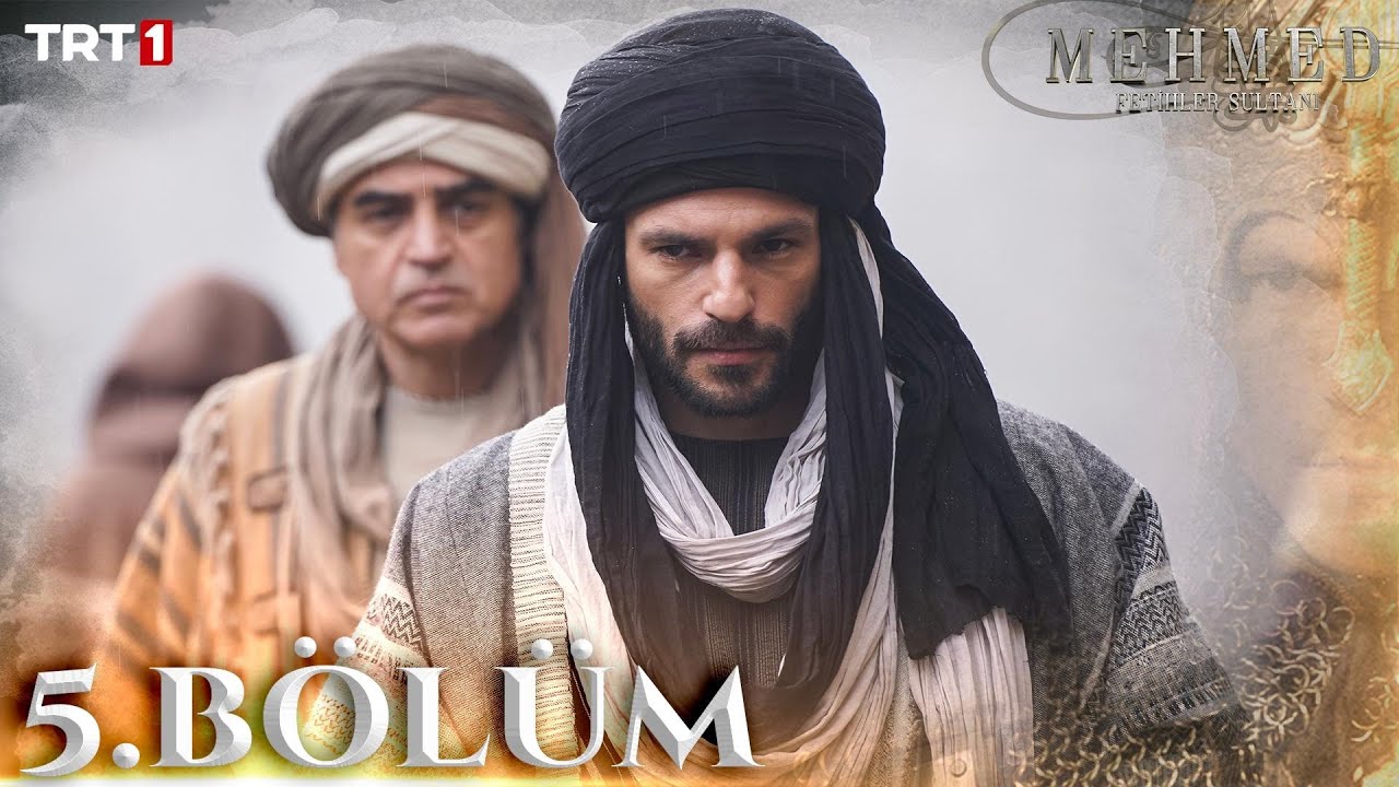 Mehmed: Fetihler Sultani 5.Bölüm