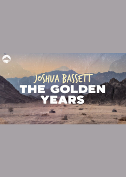 Joshua Bassett - The Golden Years | Lyrics