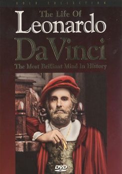 The Life of Leonardo da Vinci