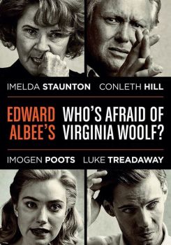 National Theatre Live: Edward Albee's Who's Afraid of Virginia Woolf?