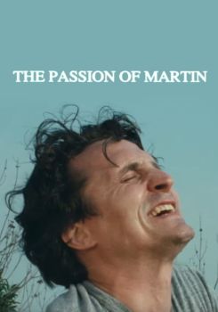 The Passion of Martin