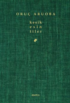 Kesik Esintiler