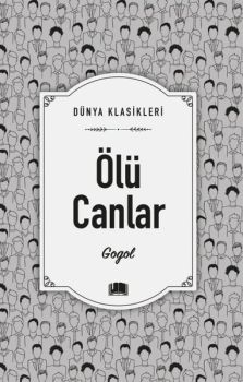 Ölü Canlar - Dünya Klasikleri