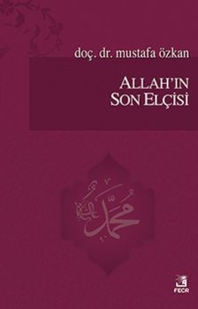 Allah'ın Son Elçisi