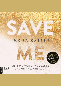 Save Me - Maxton Hall Reihe, Band 1 (Ungekürzt)