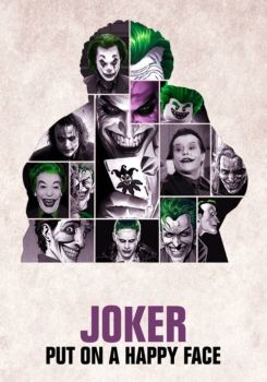 Joker: Put on a Happy Face