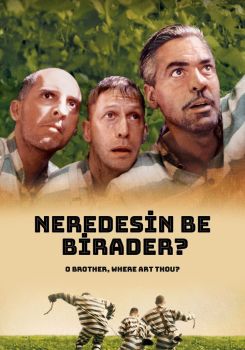 Neredesin Be Birader?