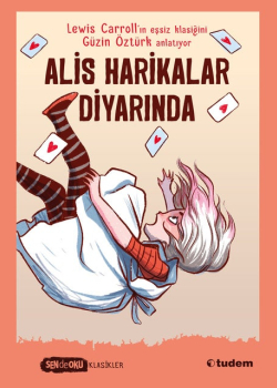 Alis Harikalar Diyarında - Sen De Oku Klasikler