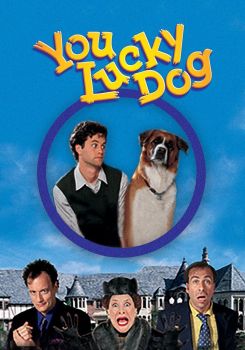 You Lucky Dog