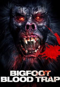 Bigfoot: Blood Trap