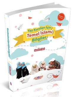 Yaz Kursları İçin Temel İslami Bilgiler
