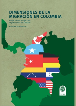 Dimensiones de la migración en Colombia.