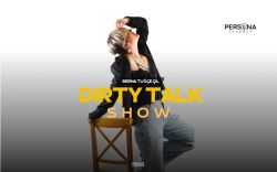 Berna Tuğçe Çil - Dirty Talk Show