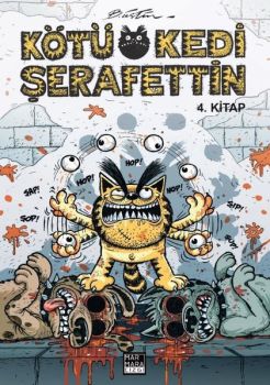 Kötü Kedi Şerafettin 4.Kitap