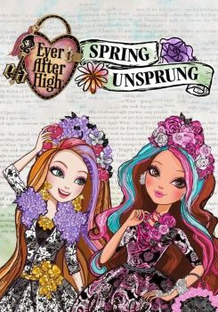 Ever After High: Spring Unsprung