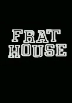 Frat House