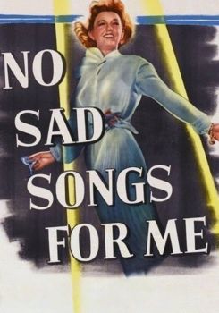 No Sad Songs for Me