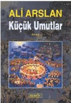 Küçük Umutlar
