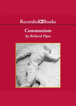 Communism: A History
