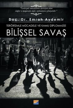 Terörizmle Mücadele ve Kamu Diplomasisi: Bilişsel Savaş