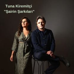 Tuna Kiremitçi "Şairin Şarkıları" Akustik Konseri