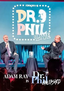 Adam Ray Is Dr. Phil UNLEASHED